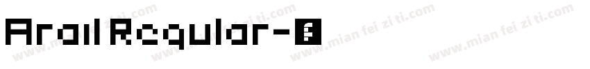 Arail Regular字体转换